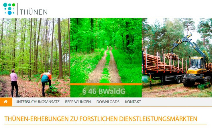 Das BMEL hat das Thünen-Institut mit Erhebungen zur Situation und zur Entwicklung der forstlichen Dienstleistungsmärkte beauftragt. | © Quelle: www.forstliche-dienstleistungsmaerkte.de