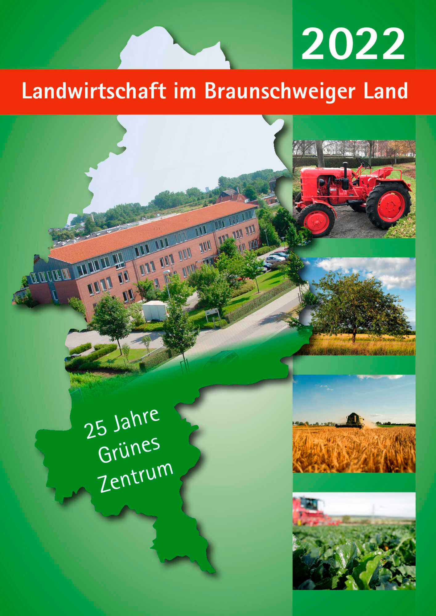Landwirtschaft im Braunschweiger Land 2022 - LAND & FORST 6-2022